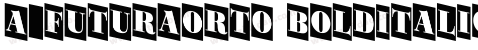 a_FuturaOrto BoldItalic字体转换